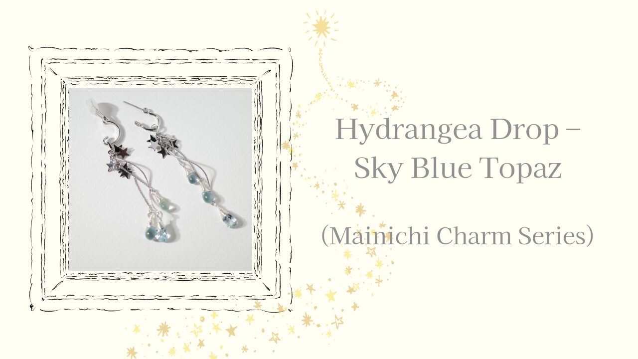 Hydrangea Drop – Blue Sky Topaz (Mainichi Charm Series)