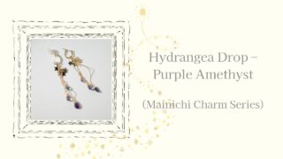Hydrangea Drop – Purple Amethyst (Mainichi Charm Series)